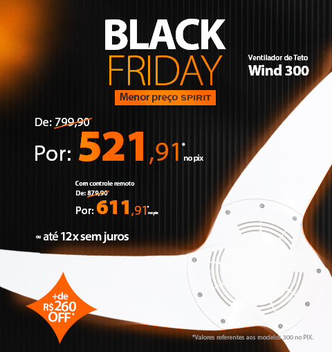 Black Friday Ventiladores de Teto Spirit com 3 pás