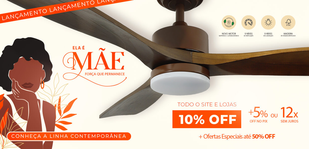 Conheça a Nova linha de Ventiladores SPIRIT Contemporânea, com até 15% OFF*!