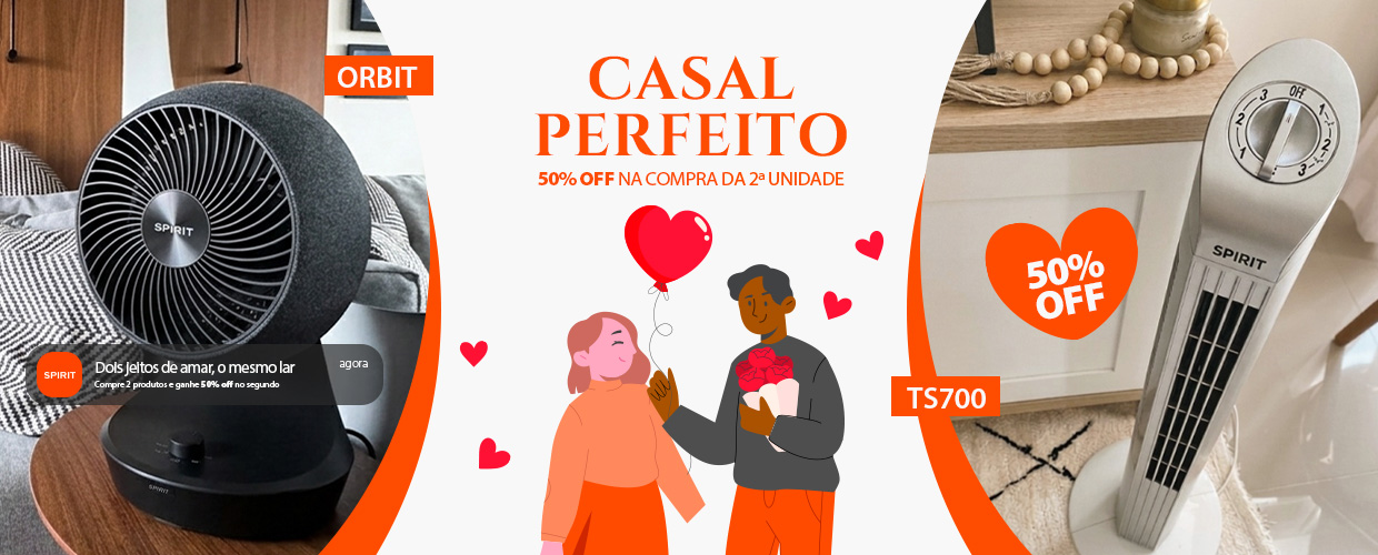 Ventilador Torre SPIRIT até 50% OFF* na Oferta Casal Perfeito SPIRIT!