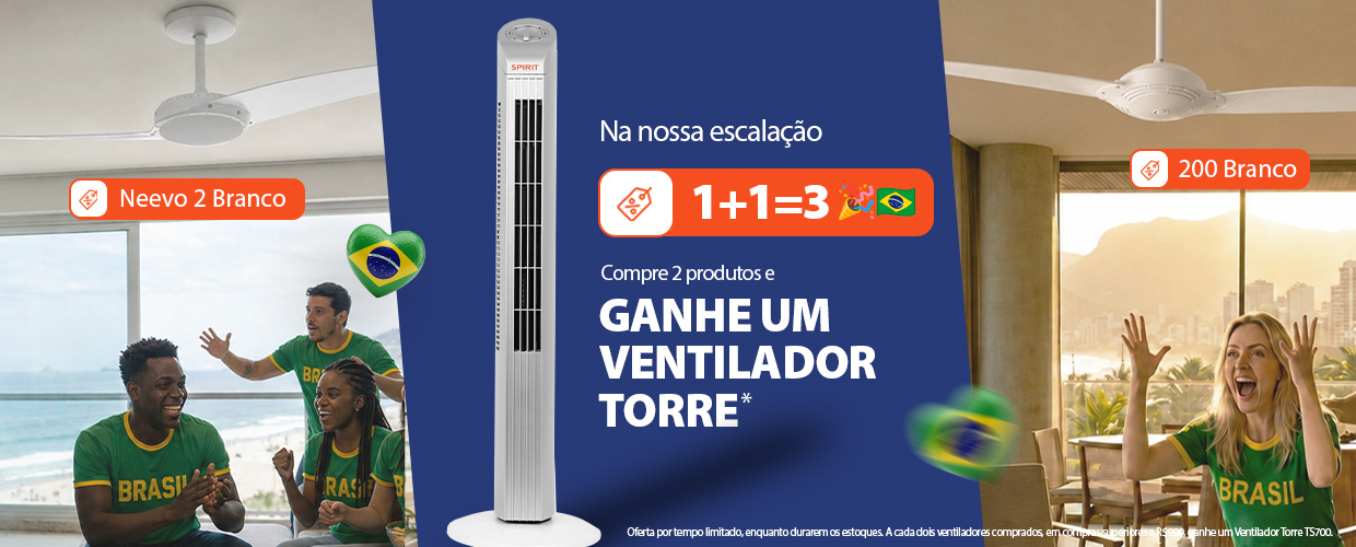 Ventilador de Teto, na Copa SPIRIT Ganhe um Ventilador Torre!*