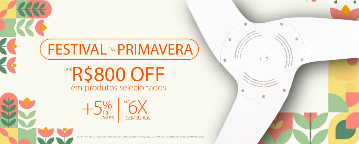 Festival de Primavera SPIRIT: Descontos de até R$800*