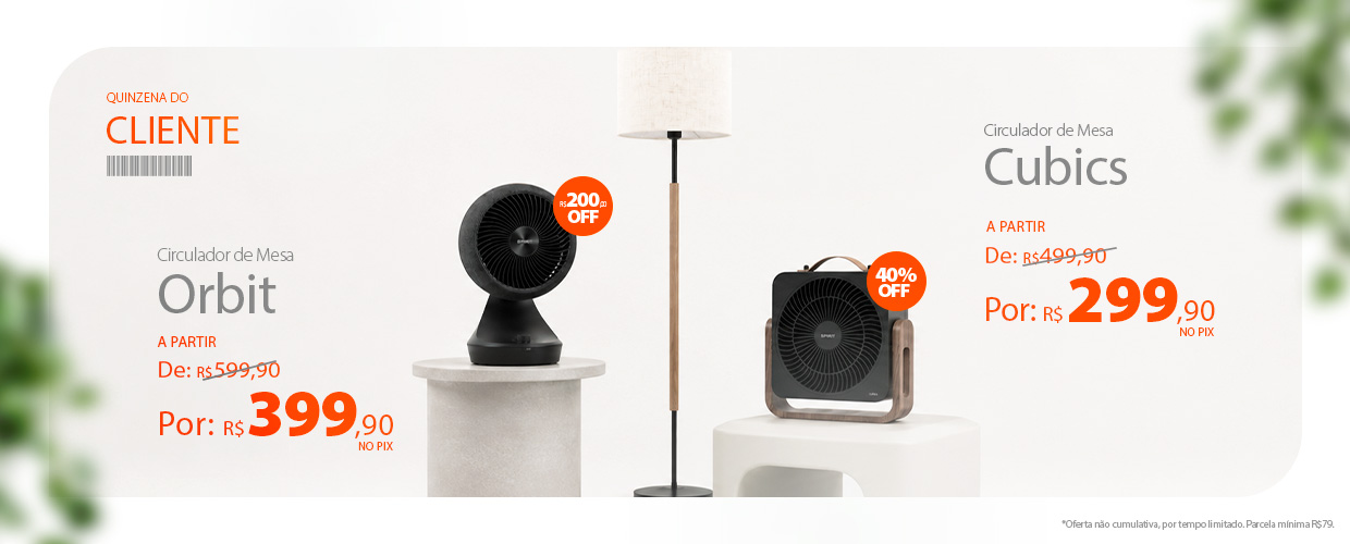 Ventiladores portáteis com descontos incríveis na Quinzena do Cliente SPIRIT!*
