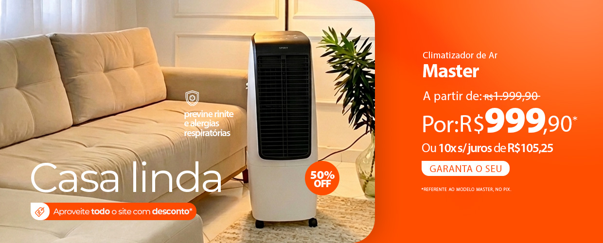 Climatizador de Ar SPIRIT com até 50% OFF para sua Casa Linda*