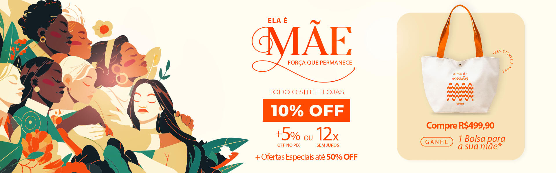 Dia das Mães com a SPIRIT: Ganhe um lindoo presente para a mamãe e aproveite Ofertas Especiais Até 50% OFF!