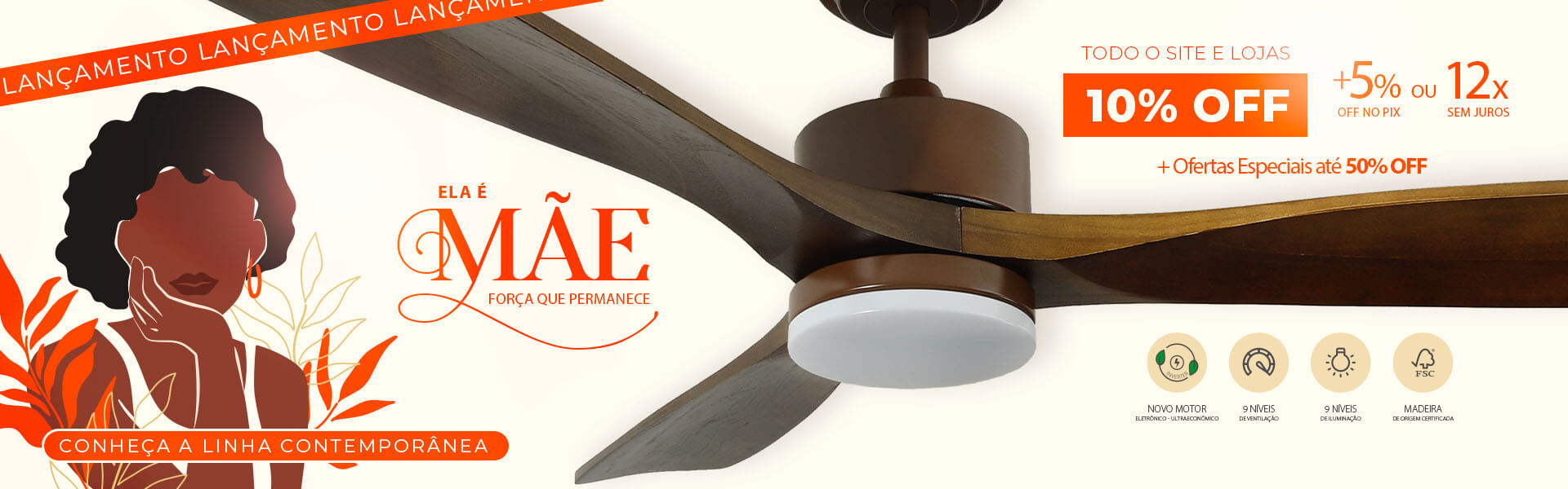 Conheça a Nova linha de Ventiladores SPIRIT Contemporânea, com até 15% OFF*!