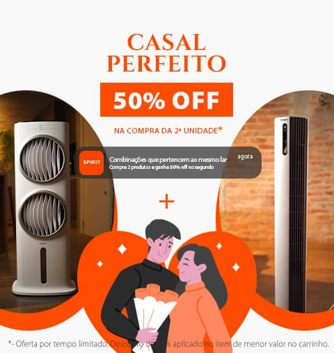 Casal Perfeito SPIRIT - Ganhe 50% no segundo Produto*
