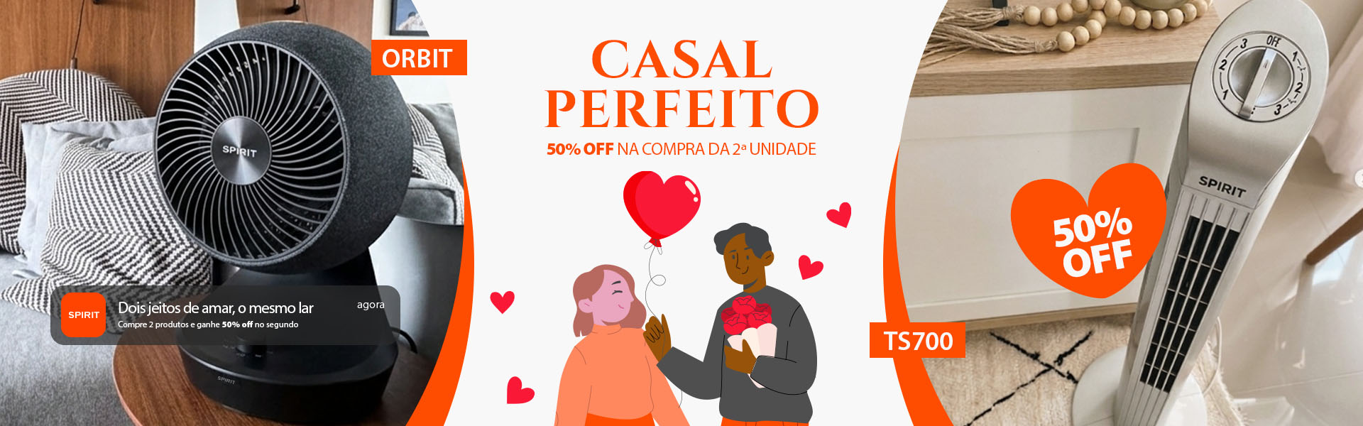 Ventiladores Portáteis até pela metade* do preço na Oferta Casal Perfeito SPIRIT