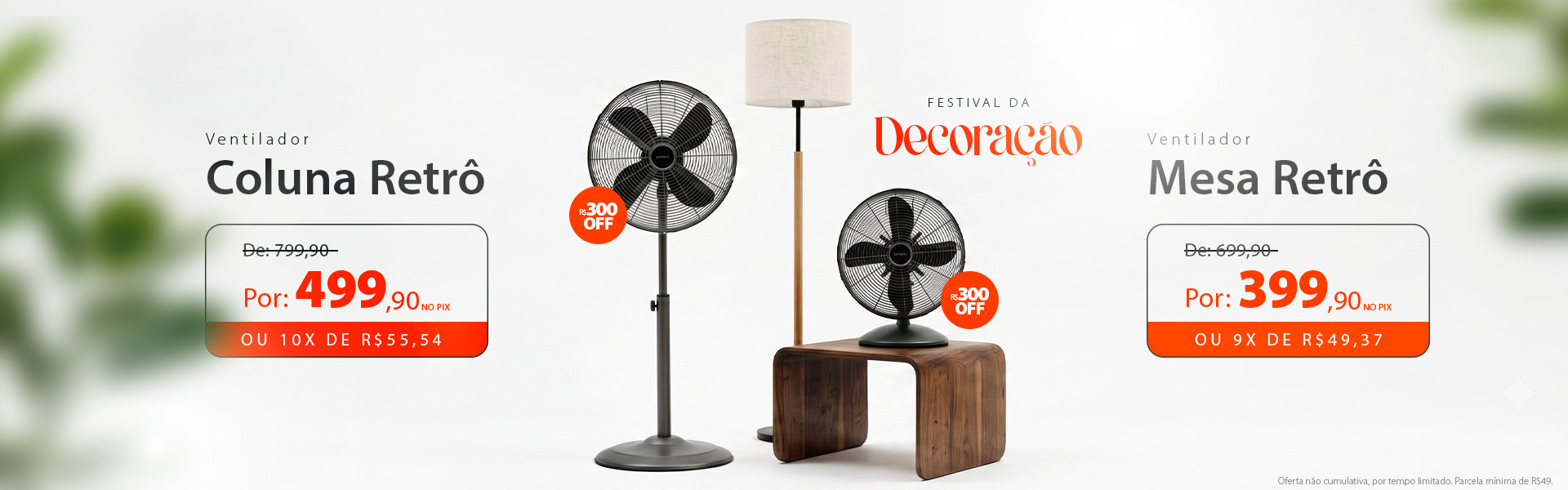 Ventiladores Retrô com até 33% de Desconto!*