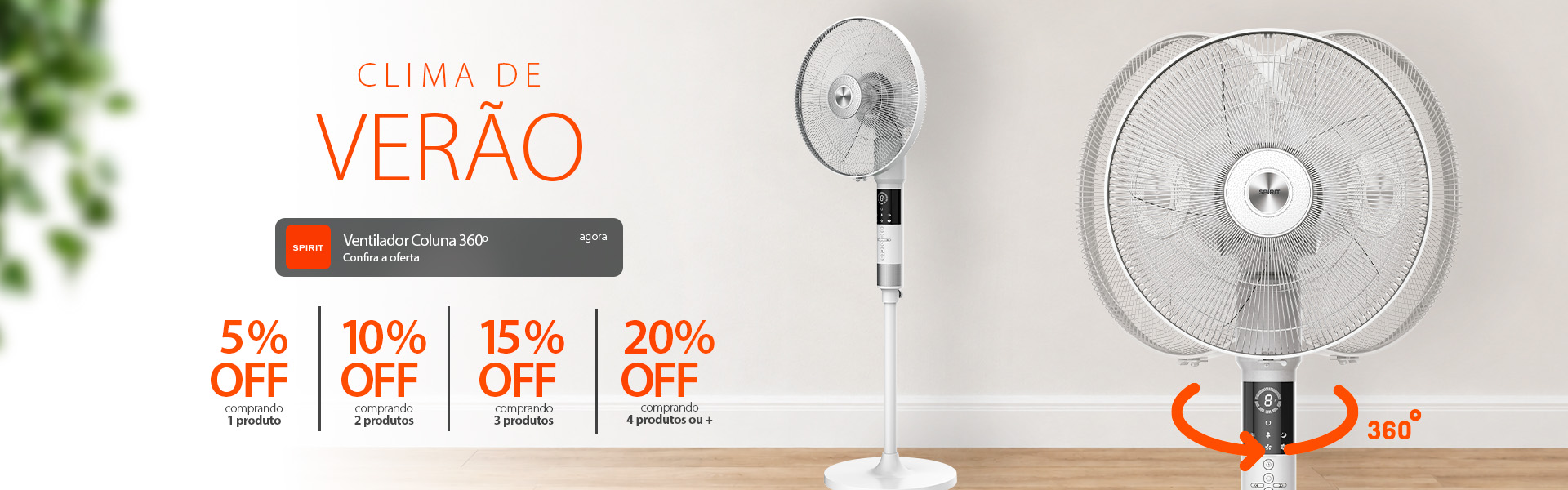 Ventilador 360 graus com Descontos Progressivos até 20% OFF!*