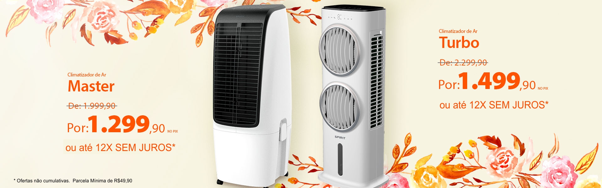 Climatizadores de Ar com descontos  incríveis na Primavera SPIRIT!*