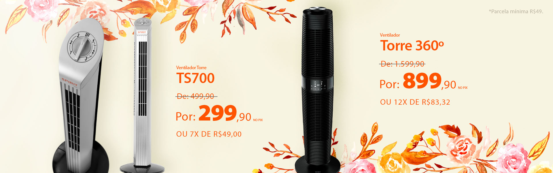 Ventiladores torre com descontos incríveis na Primavera SPIRIT!*