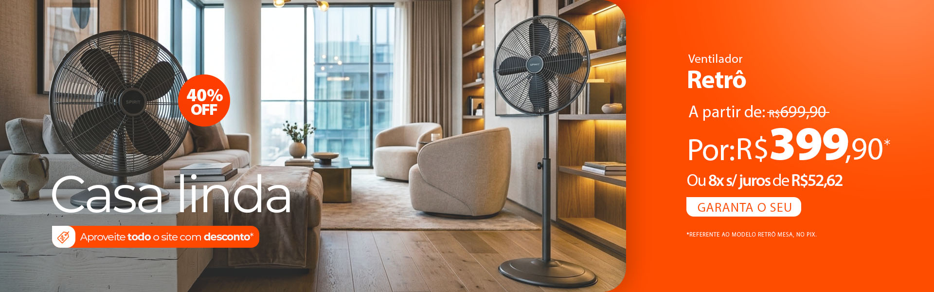 Ventilador SPIRIT RETRÔ a partir de R$ 399,90 para sua Casa Linda*