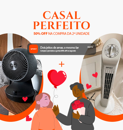 Ventiladores Portáteis até pela metade* do preço na Oferta Casal Perfeito SPIRIT