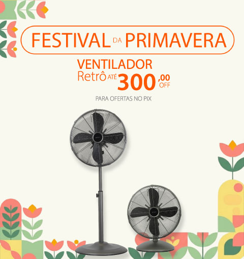 Ventiladores Retrô com até 33% de Desconto*