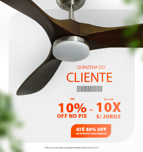 Quinzena do Cliente: Tudo 10% OFF no Pix e Ofertas até 40% OFF em 10X Sem Juros*