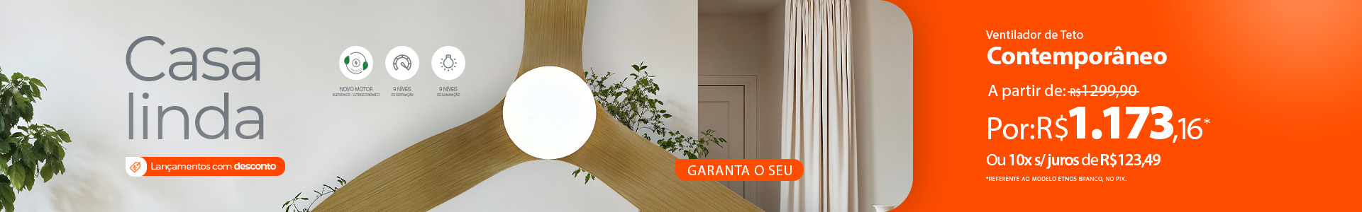 Conheça a Nova Linha de Ventiladores Contemporânea 